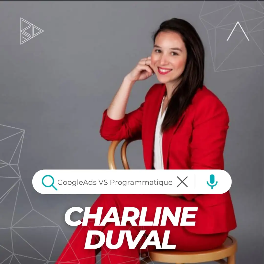 Google Ads VS Programmatique présenté par Charline Duval